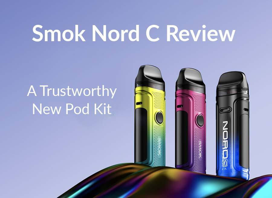 Smok Nord C Review New Top Fill Design Smok Nord C Review New Top Fill Design